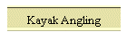 Kayak Angling